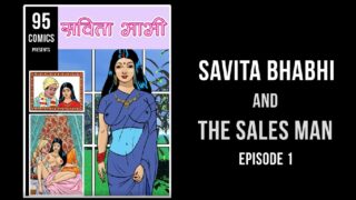 Savita bhabhi hot sex video with salesman